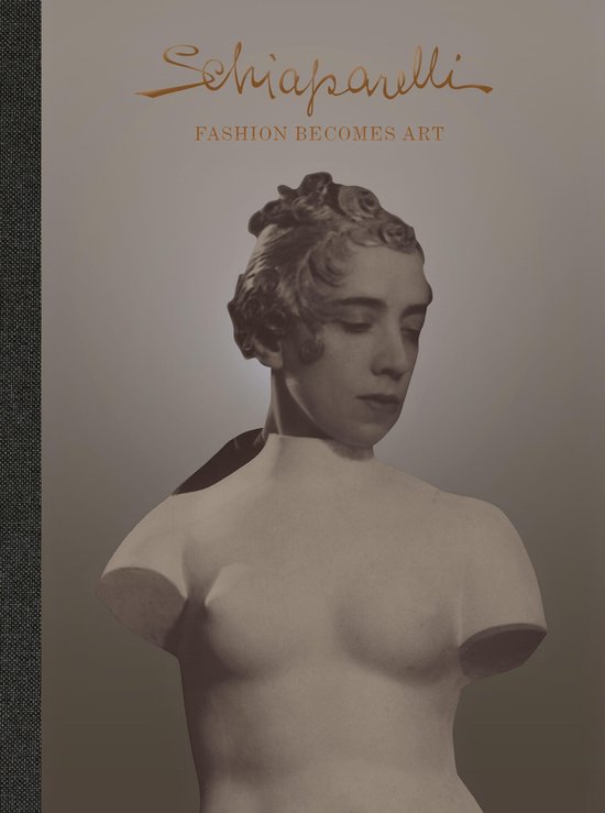 Schiaparelli: Fashion Becomes Art - cover