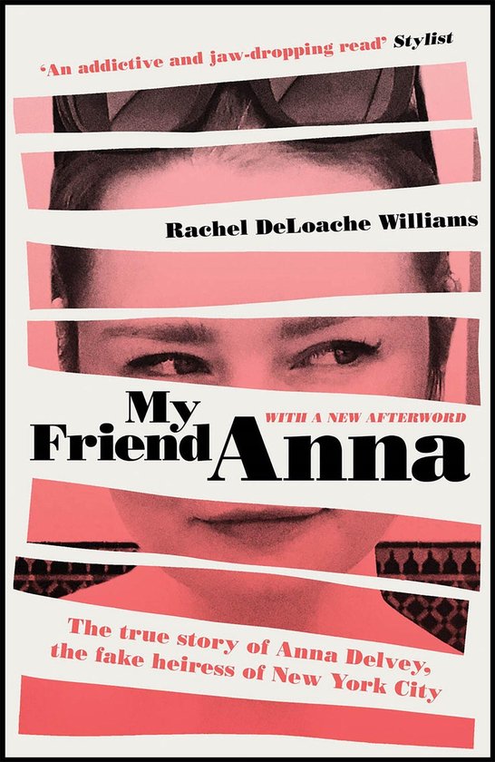My Friend Anna True story fake heiress - cover