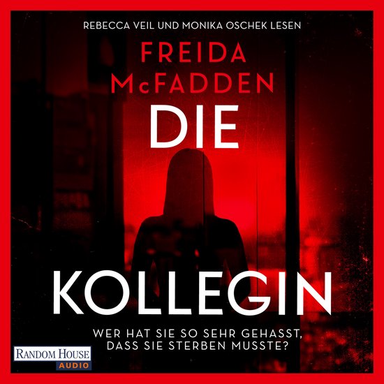 Die Kollegin – Wer hat sie so sehr gehasst, dass sie sterb ... - cover