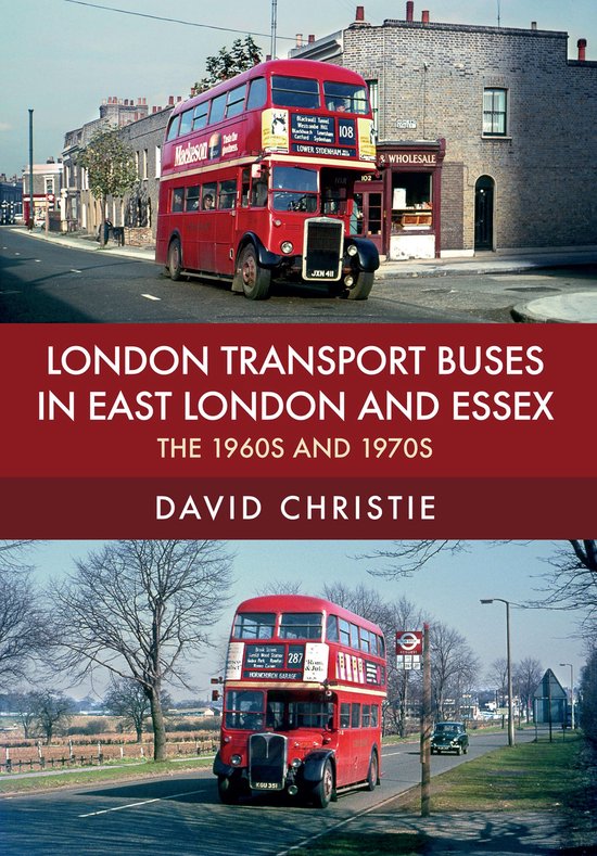 London Transport Buses in East London and Essex - cover