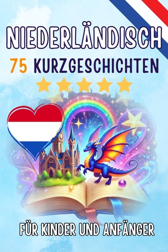 Zweisprachige Kurzgeschichten auf Niederländisch und Deutsc ... - cover