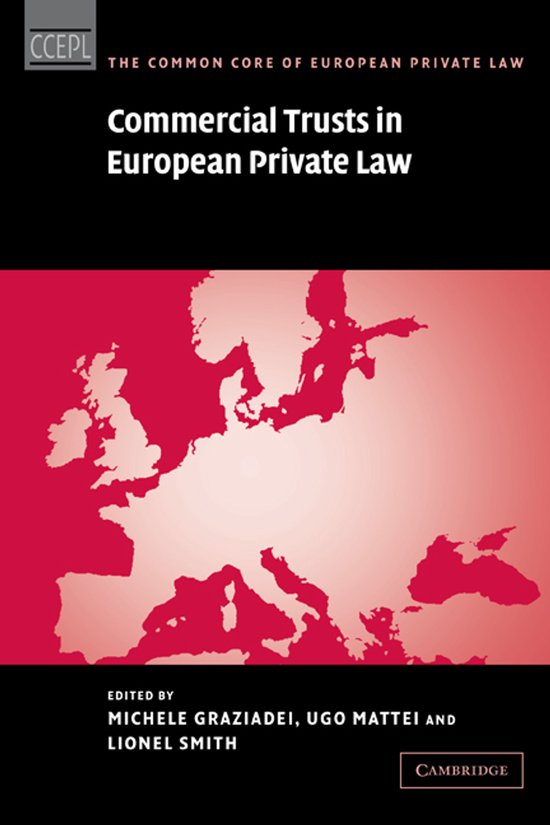 The Common Core of European Private Law- Commercial Trusts i ... - cover