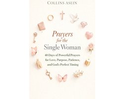 Prayers for Single Women to Get Married with Scriptures
