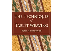 The Techniques of Tablet Weaving