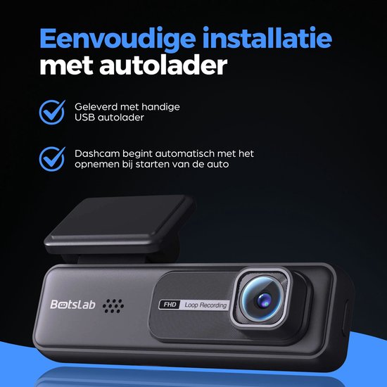 Zwarte dashcam met tekst "Eenvoudige installatie met autolader".