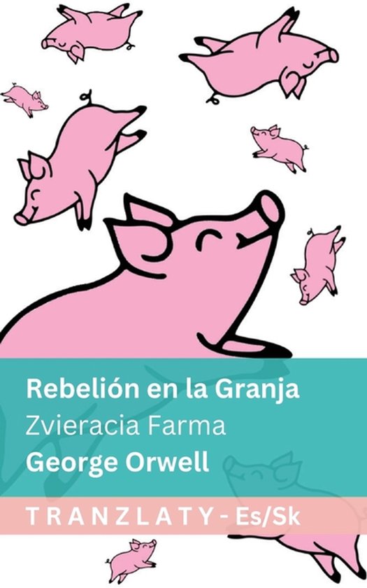 Español Slovenčina- Rebelión en la Granja / Zvieracia Far ... - cover