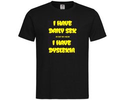 T-shirt Unisex Volwassenen Lol - carnaval - kermis - feestje - grappig - humor - Tekst "I have daily sex oh shit no I mean I have Dyslexia" | korte mouw | Zwart/Fluor geel | maat 3XL