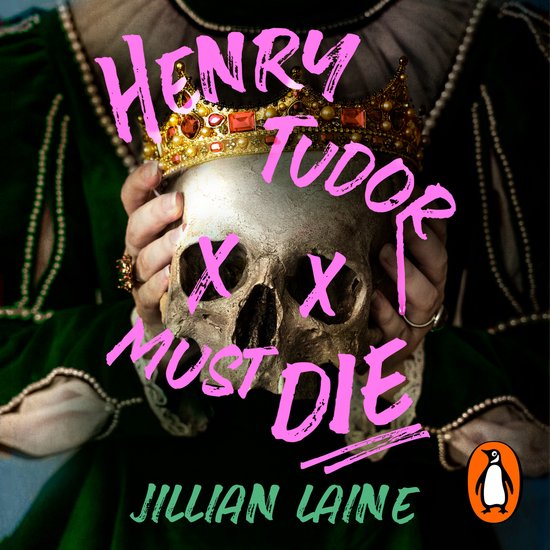 Henry Tudor Must Die - cover