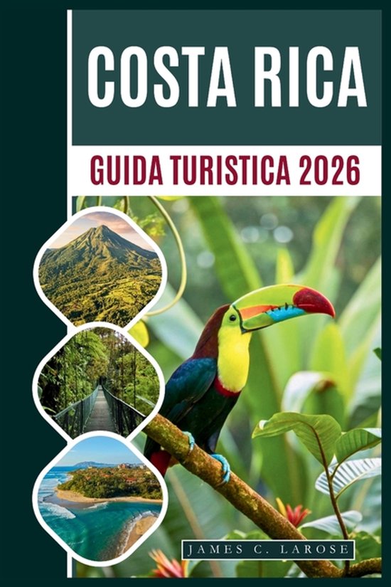 Guida Turistica Della Costa Rica 2026 - cover