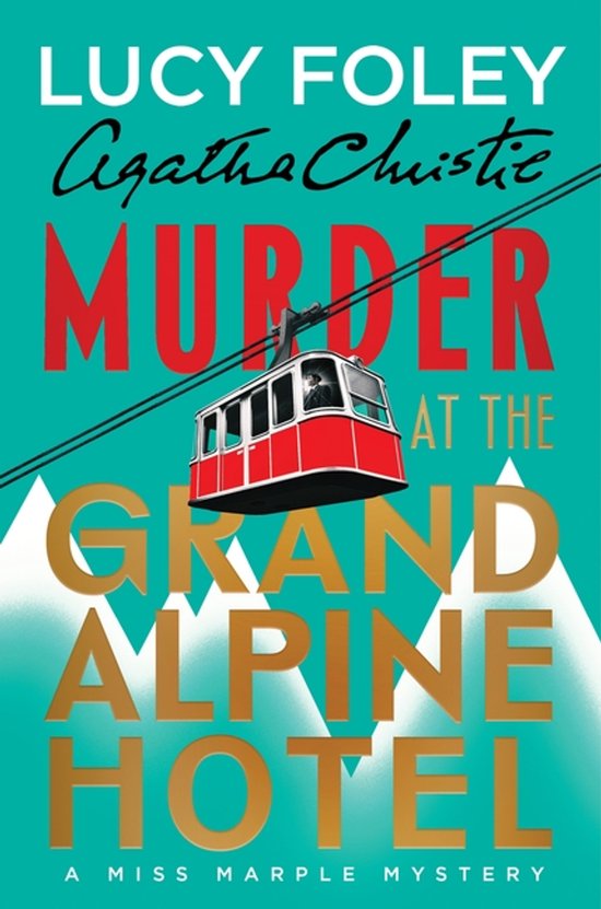 Murder at the Grand Alpine Hotel - cover