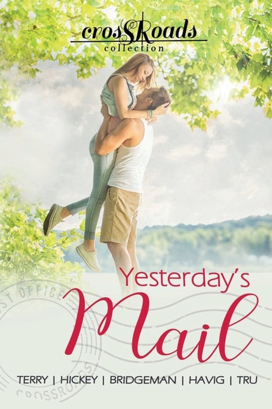 Crossroads Collection- Yesterday's Mail - cover