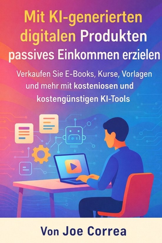 Ki-Einkommensimperium- Mit KI-generierten digitalen Produkte ... - cover