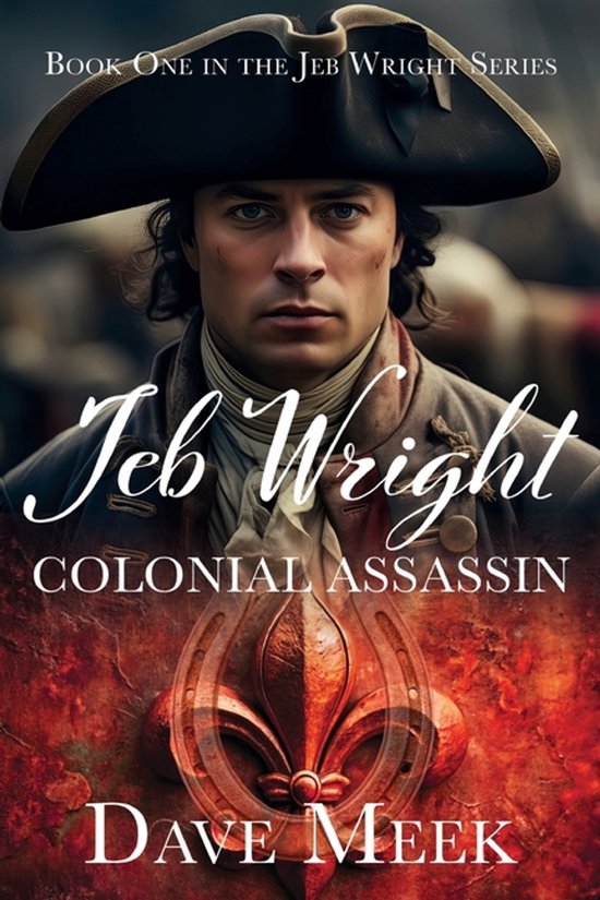 Jeb Wright, Colonial Assassin - cover