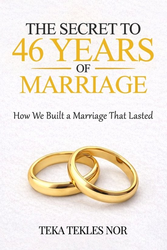 The Secret to 46 Years of Marriage - cover