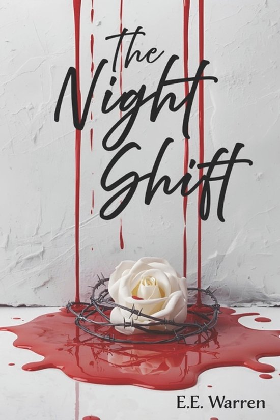 The Virehnai Chronicles: Blood and Eternity-The Night Shift - cover