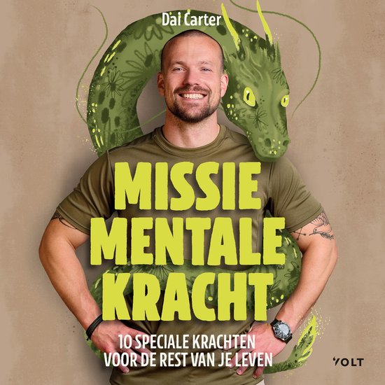 Dai Carter met een groene draak om zich heen. Tekst: "Missie Mentale Kracht".