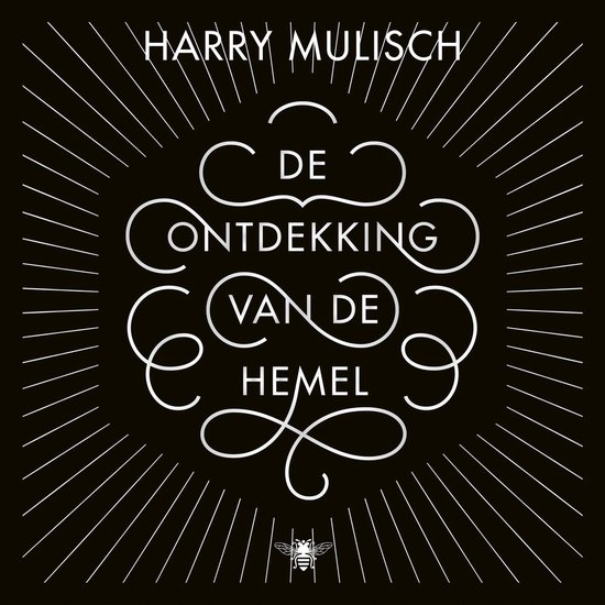 Boekomslag 'De Ontdekking van de Hemel' door Harry Mulisch. Zwart met witte sierlijke letters en een bij onderaan.