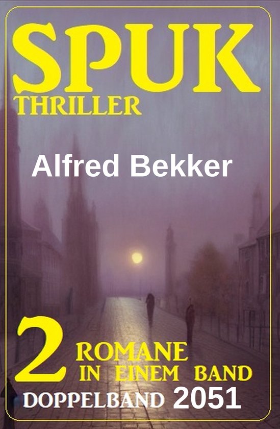 Spuk Thriller Doppelband 2051 - cover