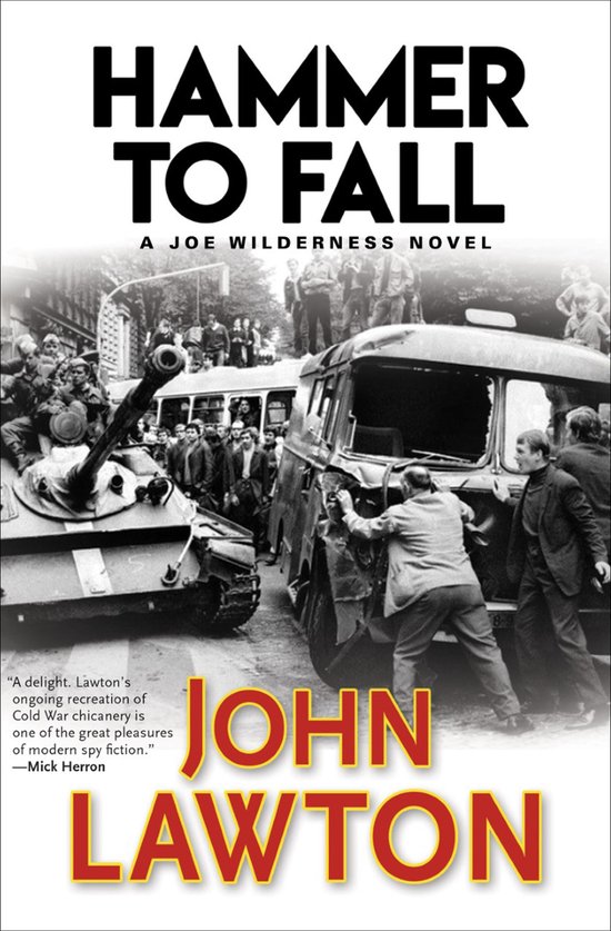 The Joe Wilderness Novels 3 - Hammer to Fall - cover