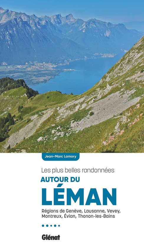 Autour du Léman, les plus belles randonnées - cover