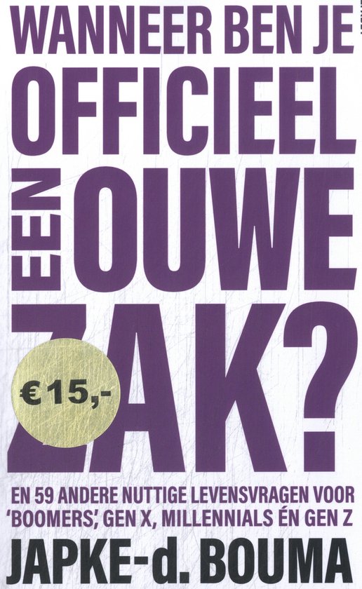 Wanneer ben je officieel een ouwe zak? - cover