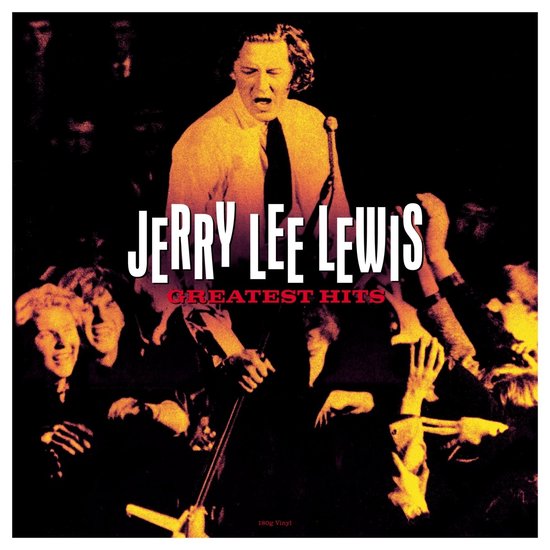 Albumhoes met Jerry Lee Lewis die zingt, met de tekst JERRY LEE LEWIS GREATEST HITS.