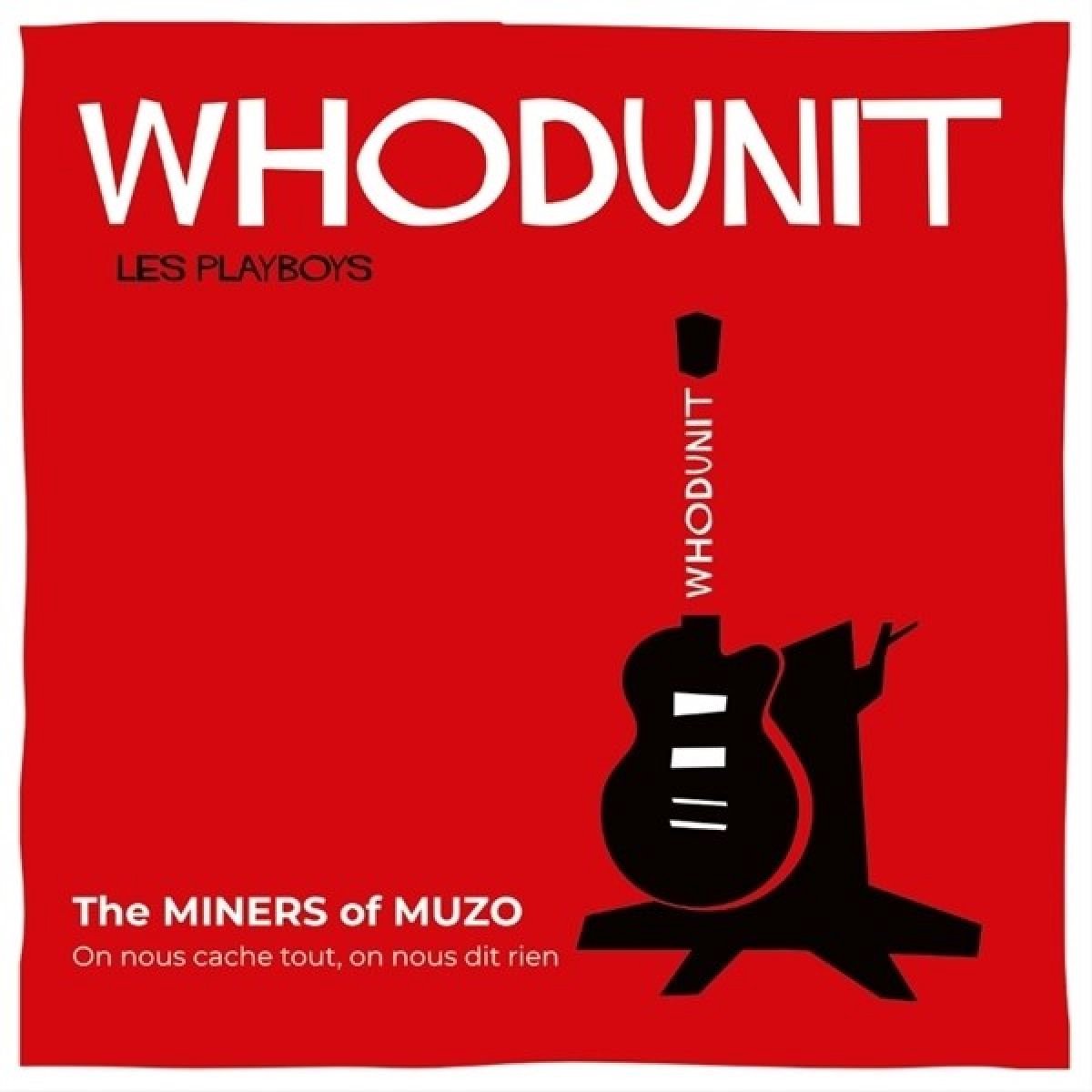 Whodunit & Miners Of Muzo - Split 7" (7" Single)