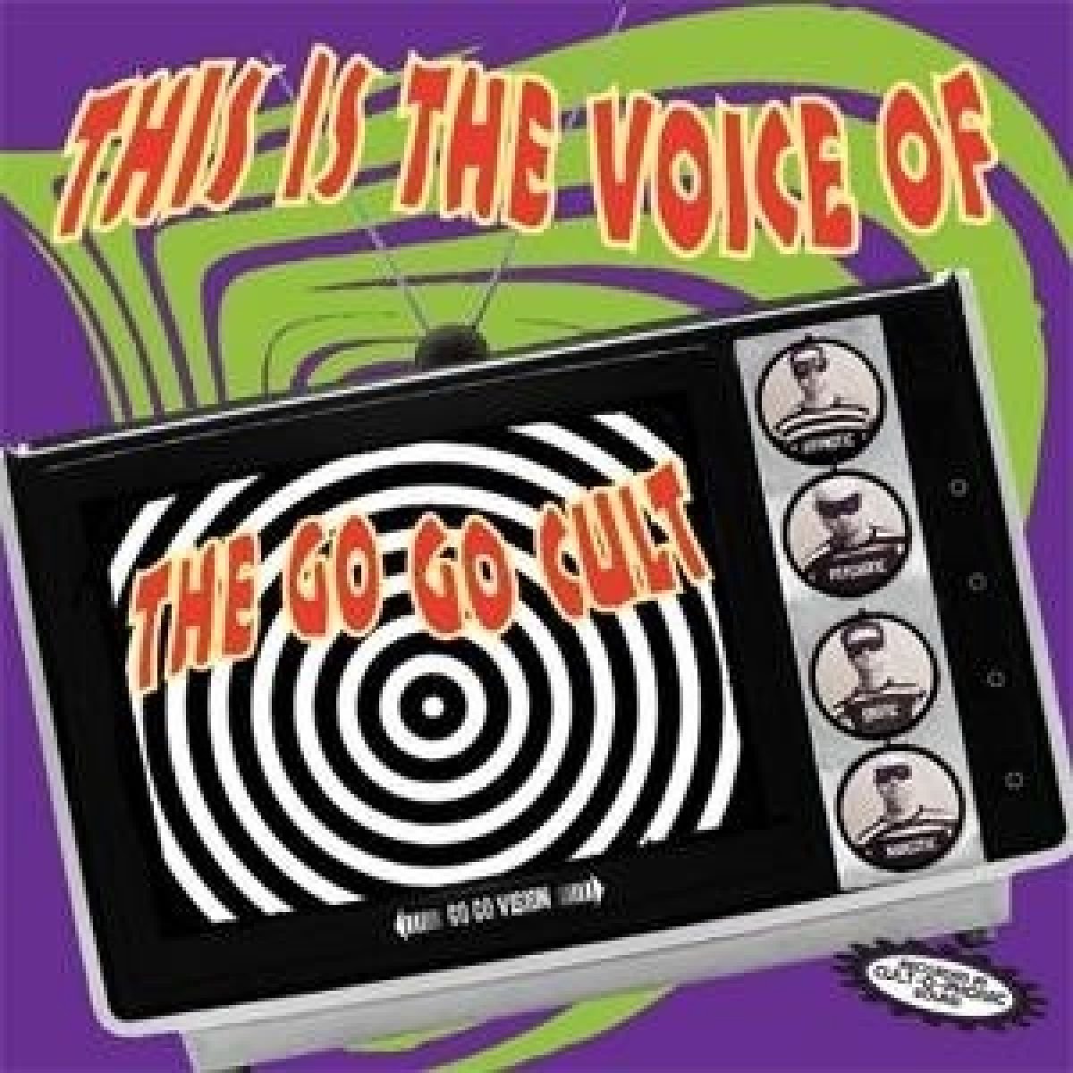 Go Go Cult - This Is The Voice Of... (CD)