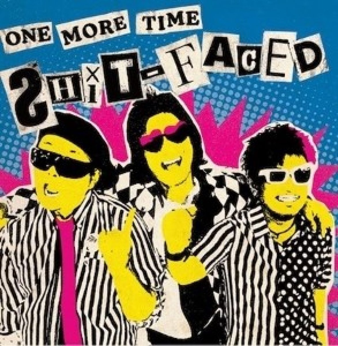Shit-Faced - One More Time (7" Single) (Coloured Vinyl)