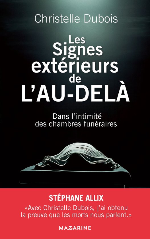 Les Signes extérieurs de l'au-delà