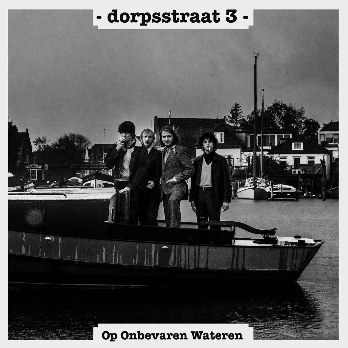 Dorpsstraat 3 - Op Onbevaren Wateren (10" LP)