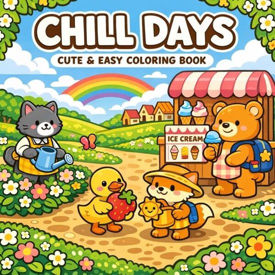 Chill Days: Coloring Book for Adults and Teens Featuring Sup ... - cover