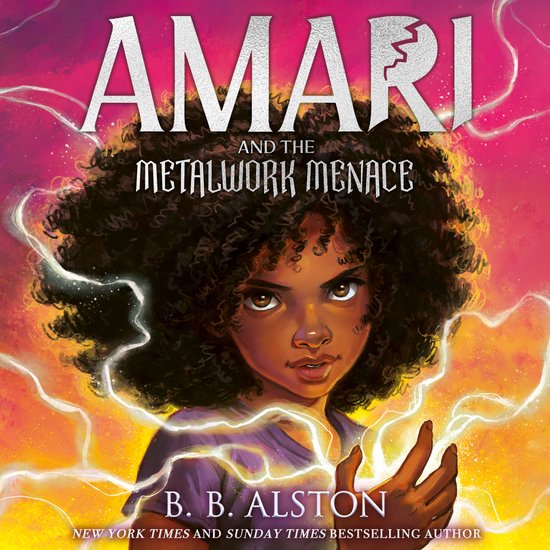 Amari and the Night Brothers- Amari and the Metalwork Menace - cover