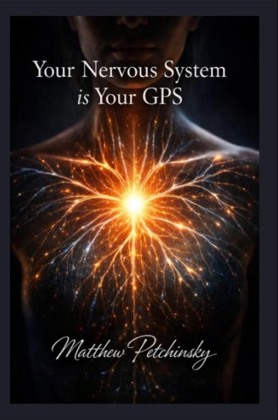 Your Nervous System is Your GPS - cover
