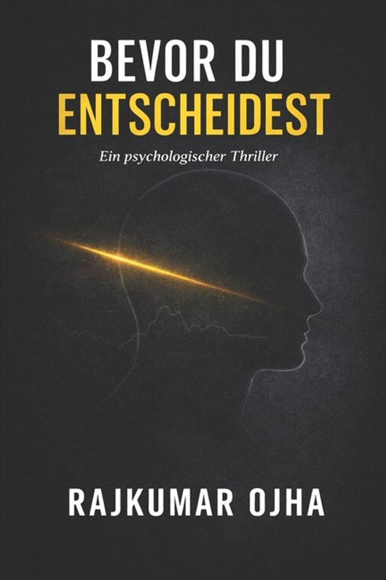 Bevor Du Entscheidest - cover