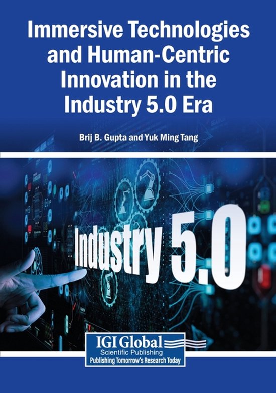 Immersive Technologies and Human-Centric Innovation in the I ... - cover