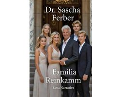 Fam�lia Reinkamm - Uma Narrativa