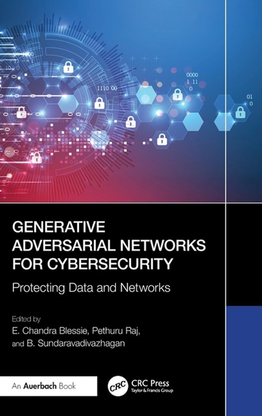 Generative Adversarial Networks for Cybersecurity: - cover