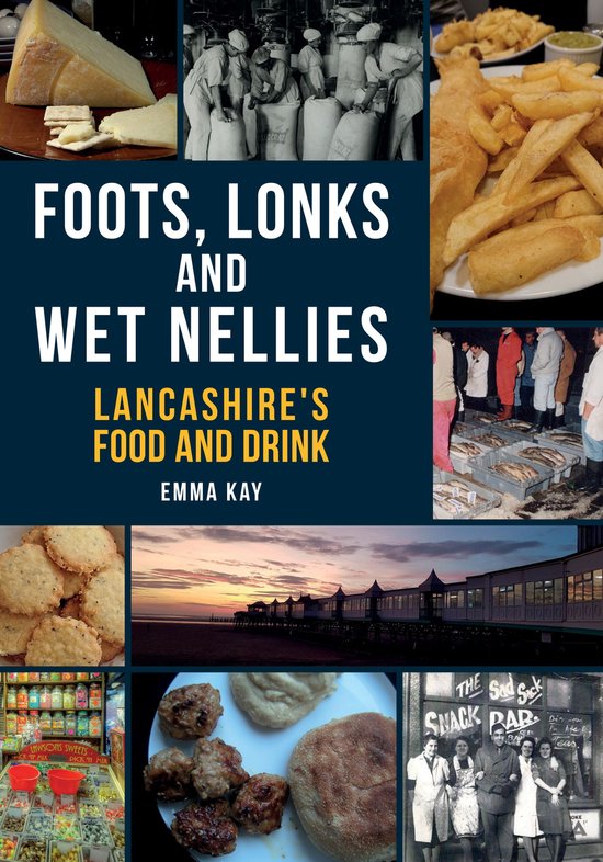Food and Drink - Foots, Lonks and Wet Nellies - cover