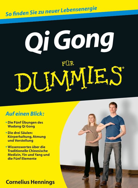 Boekomslag Qi Gong voor Dummies met tekst "So finden Sie zu neuer Lebensenergie" en afbeelding van een man en vrouw die Qi Gong doen.