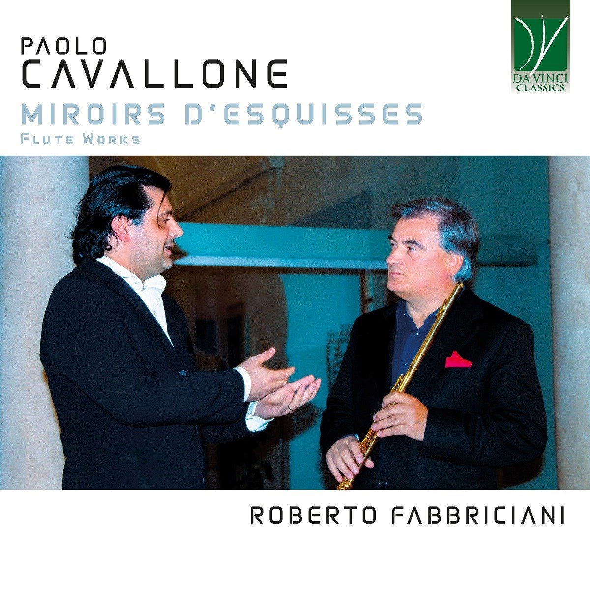 Roberto Fabbriciani - Cavallone: Miroirs D'Esquisses, Flute Works (CD)
