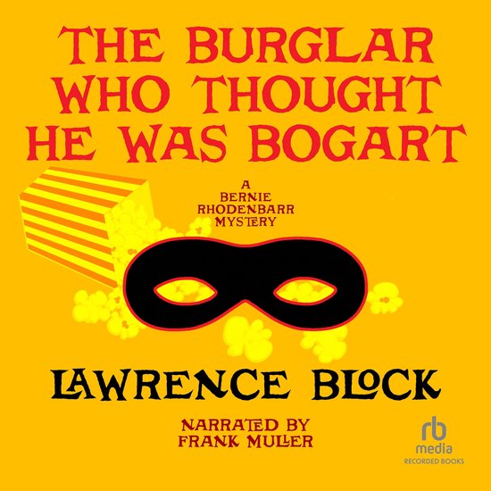 The Burglar Who Thought He Was Bogart - cover