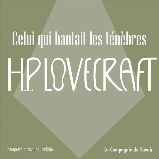 Celui qui hantait les ténèbres - cover