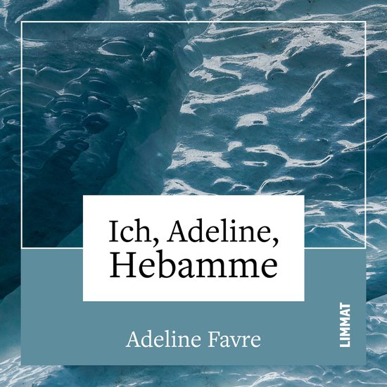 Ich, Adeline, Hebamme - cover