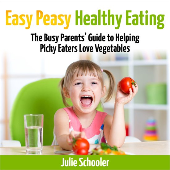 Easy Peasy Healthy Eating - cover