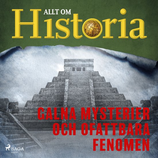 Galna mysterier och ofattbara fenomen - cover