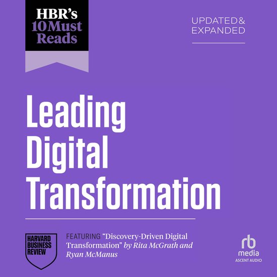 HBR's 10 Must Reads on Leading Digital Transformation, Updat ... - cover
