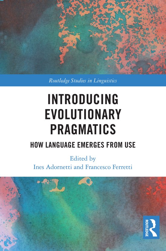 Routledge Studies in Linguistics- Introducing Evolutionary P ... - cover