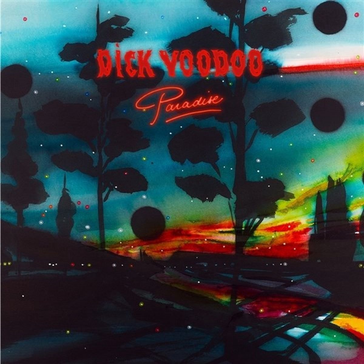 Dick Voodoo - Paradise
