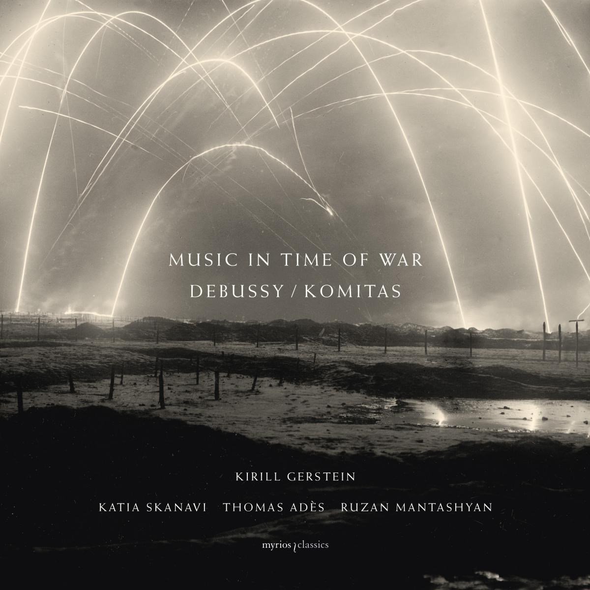 Debussy/Komitas: Music in Time of War
